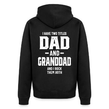J'ai deux titres Papa et grand-père Grand-père drôle - Veste à capuche bio Premium Unisexe - noir - Dos - Nico (187cm)