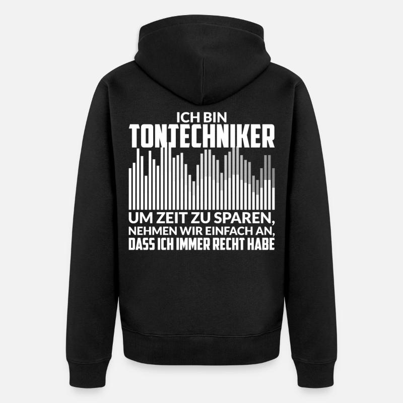 Tontechniker Veranstaltungstechnik Spruch - Unisex Premium Bio Zip Hoodie - Schwarz