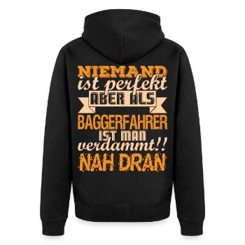 Lustiger Baggerfahrer Bagger Vater Spruch - Unisex Premium Bio Zip Hoodie - Schwarz - Hinten - Nico (187cm)