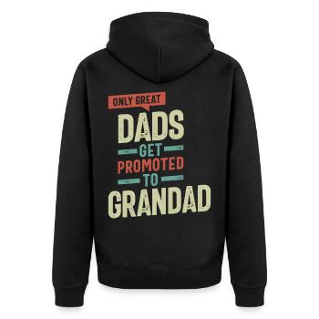 Only Great Dads Get Promoted To Grandad - Unisex Premium Organic Zip Hoodie - black - Back - Nico (187cm)