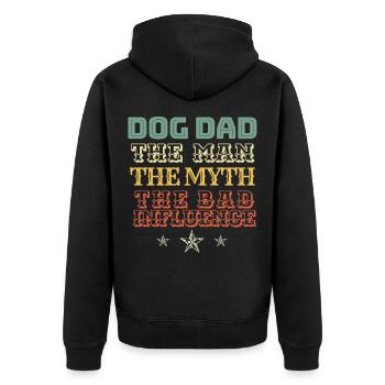 DOG DAD Gift. DOG DAD The Man The Myth The Bad - Unisex Premium Bio Zip Hoodie - Schwarz - Hinten - Nico (187cm)