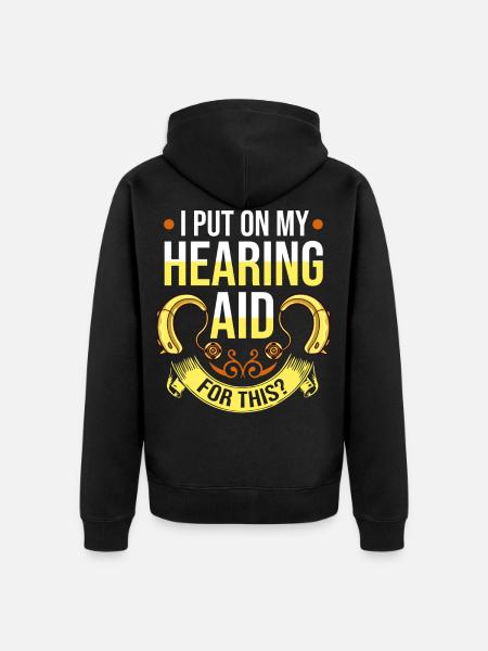 Hearing aid deaf deaf deafness hearing loss - Unisex Premium Organic Zip Hoodie - black