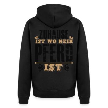Zuhause Ist Wo Mein PFERD Ist Pferde - Unisex Premium Bio Zip Hoodie - Schwarz - Hinten - Nico (187cm)