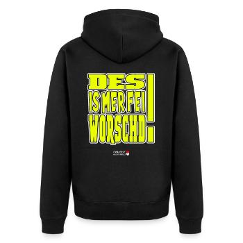 Fränkisch - Des is mer fei worschd - Unisex Premium Bio Zip Hoodie - Schwarz - Hinten - Nico (187cm)