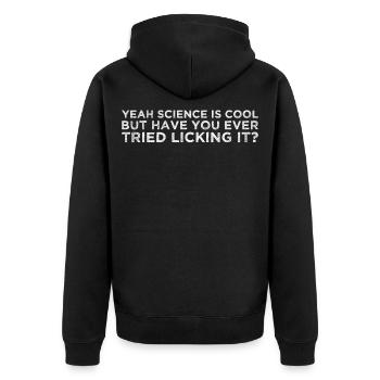 Avez-vous essayé de le lécher? Géologie géologue - Veste à capuche bio Premium Unisexe - noir - Dos - Nico (187cm)