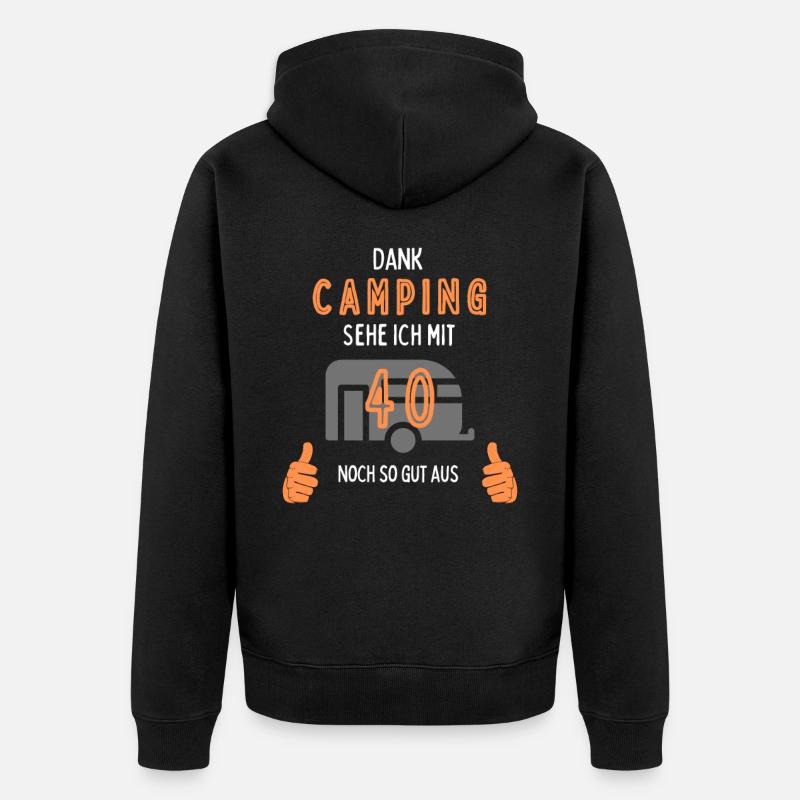 Camping, 40. Geburtstag, Geschenk, Geschenkidee, - Unisex Premium Bio Zip Hoodie - Schwarz