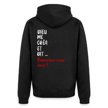 Dieu me créa et dit ..DEMERDEZ-VOUS AVEC ! - Veste à capuche bio Premium Unisexe - noir - Dos - Nico (187cm)