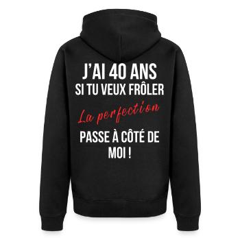 J’ai 40 ans cadeau anniversaire 40 ans humour - Veste à capuche bio Premium Unisexe - noir - Dos - Nico (187cm)