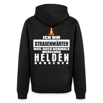Straßenbauer Straßenwärter Spruch - Unisex Premium Bio Zip Hoodie - Schwarz - Hinten - Nico (187cm)