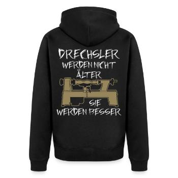 Drechsler Spruch Drechseln Älter Besser - Unisex Premium Bio Zip Hoodie - Schwarz - Hinten - Nico (187cm)