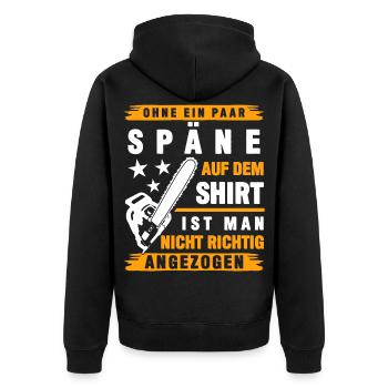 Kettensägen Holzfäller Späne Spruch - Unisex Premium Bio Zip Hoodie - Schwarz - Hinten - Nico (187cm)