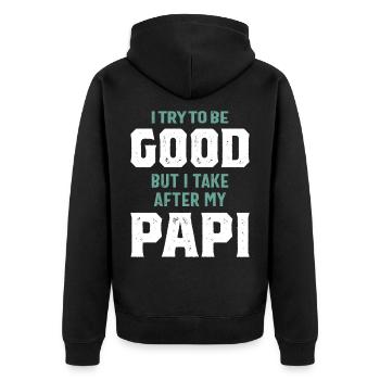 Aber ich nehme nach meinem Papi | Vater - Unisex Premium Bio Zip Hoodie - Schwarz - Hinten - Nico (187cm)