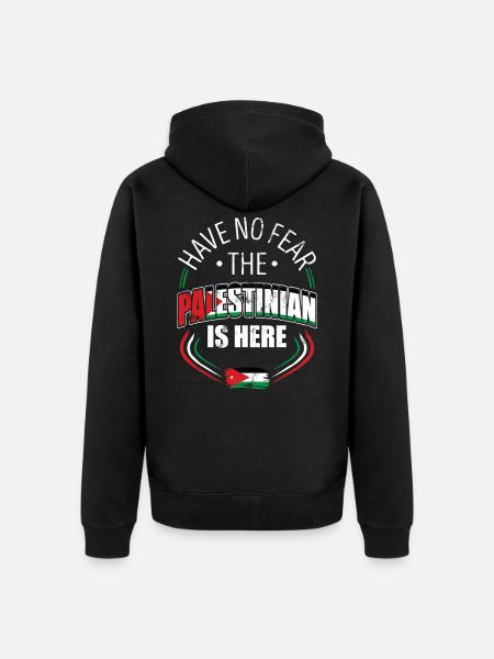 Don't be afraid, the Palestinian is here - Unisex Premium Organic Zip Hoodie - black
