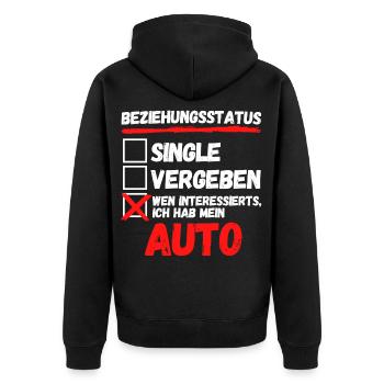 BEZIEHUNGSSTATUS - ICH HAB MEIN AUTO!! AUTO SPRUCH - Unisex Premium Bio Zip Hoodie - Schwarz - Hinten - Nico (187cm)