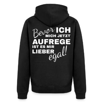 Bevor ich mich aufrege ist es mir lieber egal - Unisex Premium Bio Zip Hoodie - Schwarz - Hinten - Nico (187cm)