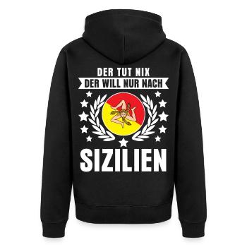 Sizilien Spruch - Sicilia - Unisex Premium Bio Zip Hoodie - Schwarz - Hinten - Nico (187cm)