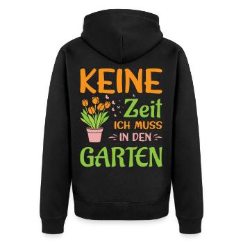 Gärtner Spruch Gärtnerei Hobbygärtner Kleingärtner - Unisex Premium Bio Zip Hoodie - Schwarz - Hinten - Nico (187cm)