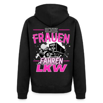 ECHTE FRAUEN FAHREN LKW! Truckerin Lastwagen LKW - Unisex Premium Bio Zip Hoodie - Schwarz - Hinten - Nico (187cm)