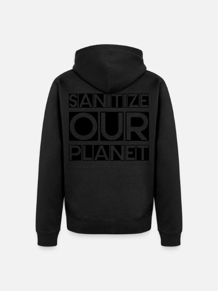 Sanitize Our Planet 2 - Unisex Premium Organic Zip Hoodie - black