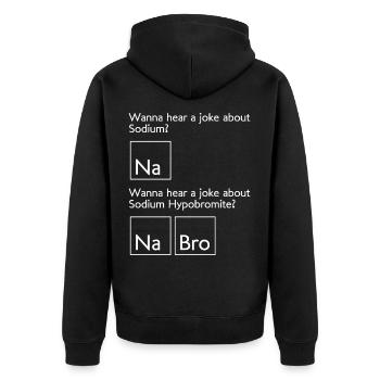 Chemistry student joke, chemist scientist - Unisex Premium Organic Zip Hoodie - black - Back - Nico (187cm)