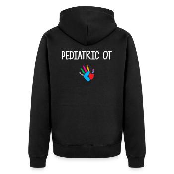 Pediatric Occupational Therapist, Pediatric Occupa - Unisex Premium Organic Zip Hoodie - black - Back - Nico (187cm)