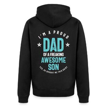 Je suis un fier papa d’un fils génial freaking | Père - Veste à capuche bio Premium Unisexe - noir - Dos - Nico (187cm)