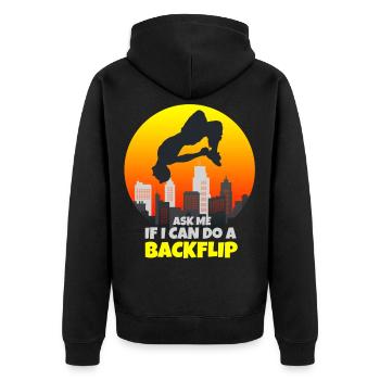 I Can Do Backflip Parkour Freerunning Traceurs Tra - Unisex Premium Bio Zip Hoodie - Schwarz - Hinten - Nico (187cm)