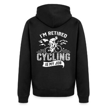 I'm Retired Cycling Is My Job Retirement - Unisex Premium Organic Zip Hoodie - black - Back - Nico (187cm)