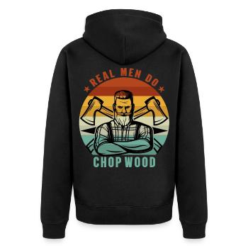 Real men do chop wood - Unisex Premium Organic Zip Hoodie - black - Back - Nico (187cm)