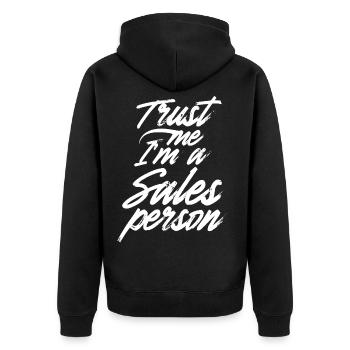 Vertrau Mir Ich Bin Ein Verkäufer Vertrieb Verkauf - Unisex Premium Bio Zip Hoodie - Schwarz - Hinten - Nico (187cm)