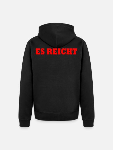 ES REICHT - Unisex Premium Bio Zip Hoodie - Schwarz