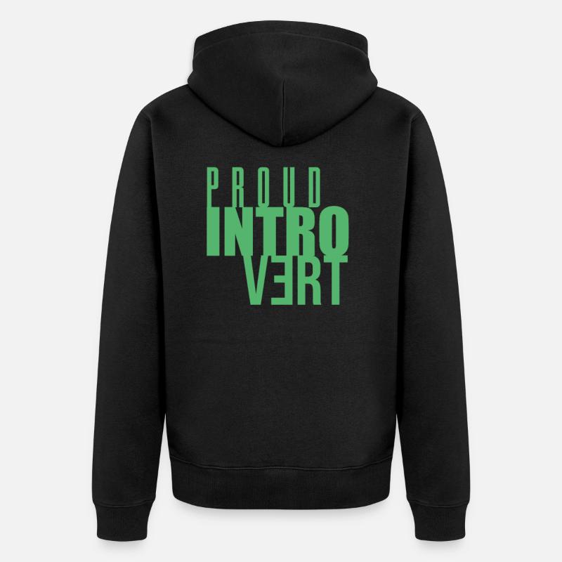Timide introverti fier Introverti Introverti - Veste à capuche bio Premium Unisexe - noir