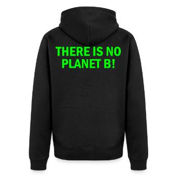 There is no planet B - Veste à capuche bio Premium Unisexe - noir - Dos - Nico (187cm)