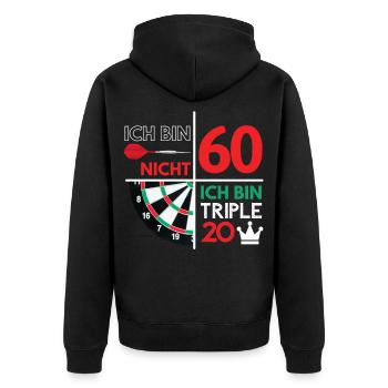 ICH BIN NICHT 60 - ICH BIN TRIPLE 20! Dart - Unisex Premium Bio Zip Hoodie - Schwarz - Hinten - Nico (187cm)