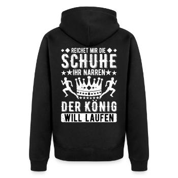 Reichet mir die Schuhe ihr Narren Laufen Joggen - Unisex Premium Bio Zip Hoodie - Schwarz - Hinten - Nico (187cm)