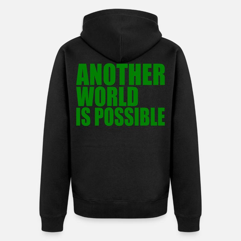 Another world is possible - Unisex Premium Bio Zip Hoodie - Schwarz