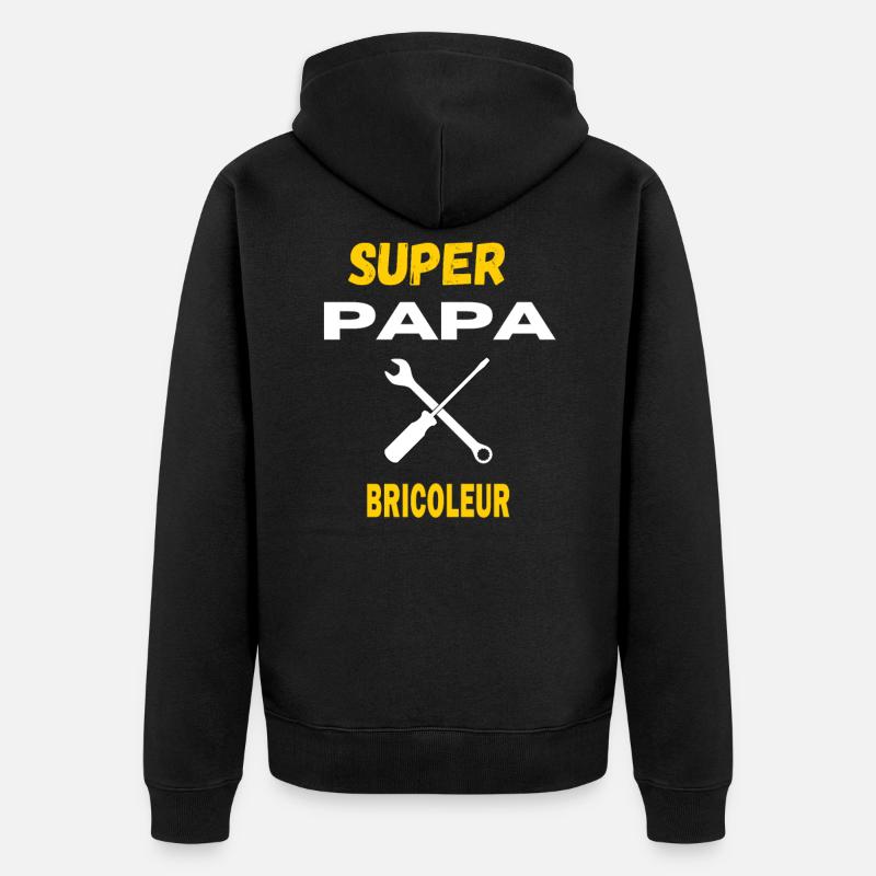 super papa BRICOLEUR citation - Veste à capuche bio Premium Unisexe - noir