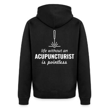 Acupuncture Acupuncturist Chinese Medicine Funny - Unisex Premium Organic Zip Hoodie - black - Back - Nico (187cm)