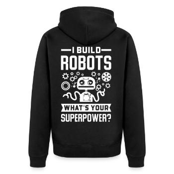 Robotic Robot Gift Engineer Machine Cyborg - Unisex Premium Organic Zip Hoodie - black - Back - Nico (187cm)