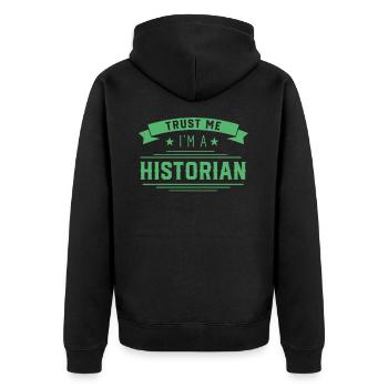 Crois-moi je suis historien histoire - Veste à capuche bio Premium Unisexe - noir - Dos - Nico (187cm)