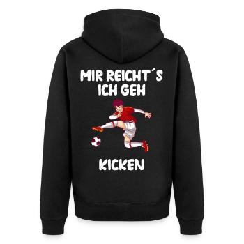 Fußballspieler Mir reicht´s ich geh Kicken - Unisex Premium Bio Zip Hoodie - Schwarz - Hinten - Nico (187cm)