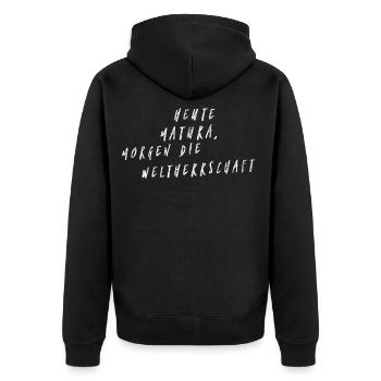 Heute Matura, morgen die Weltherrschaft - Unisex Premium Bio Zip Hoodie - Schwarz - Hinten - Nico (187cm)