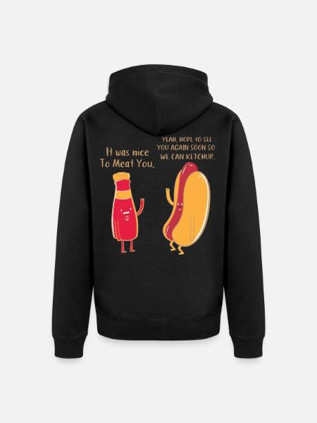 viande de ketchup drôle drôle en disant blague sur la nourriture - Veste à capuche bio Premium Unisexe - noir