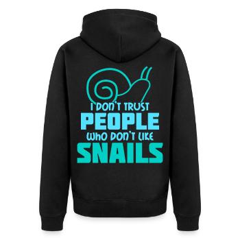 Schnecken Snails Snail Spruch Schnecke - Unisex Premium Bio Zip Hoodie - Schwarz - Hinten - Nico (187cm)