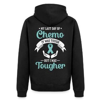 Cancer Chemo Therapy Chemo My Last Day Of Chemo - Unisex Premium Organic Zip Hoodie - black - Back - Nico (187cm)