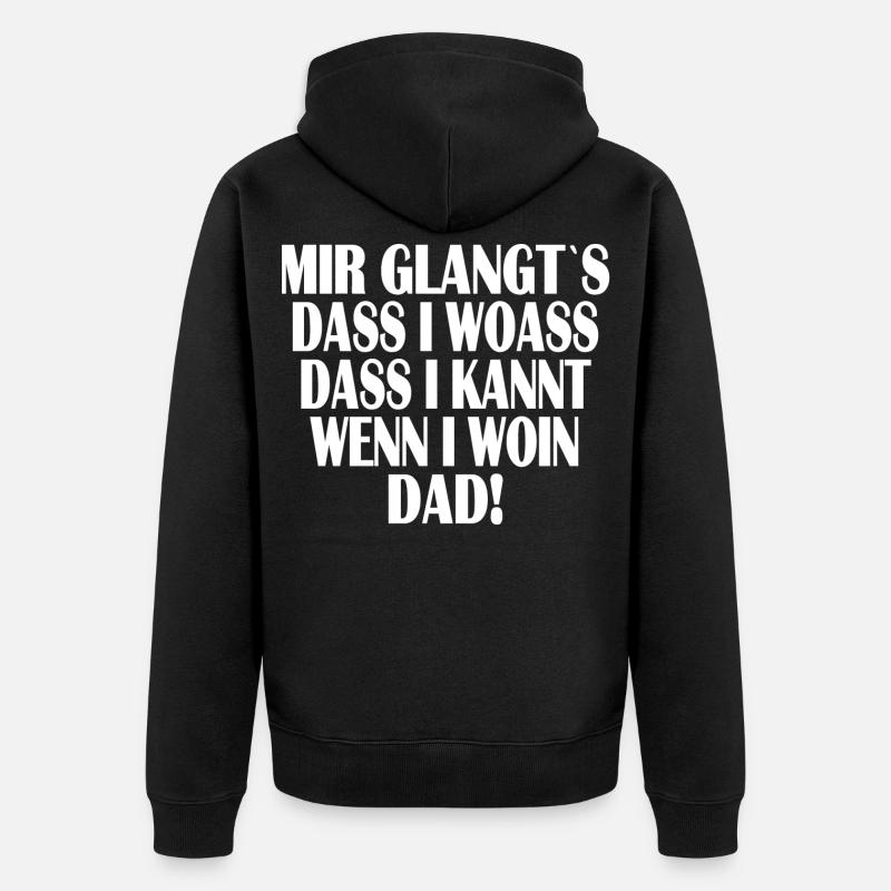 Mir glangt`s... - Unisex Premium Bio Zip Hoodie - Schwarz