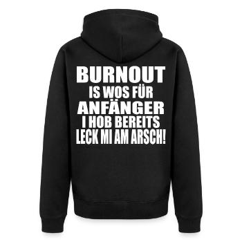 BURNOUT! LECK MI AM ARSCH - Unisex Premium Bio Zip Hoodie - Schwarz - Hinten - Nico (187cm)