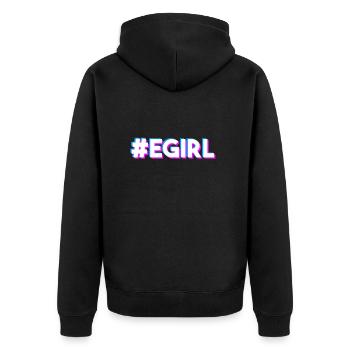 E-Girl Egirl saying - Unisex Premium Organic Zip Hoodie - black - Back - Nico (187cm)