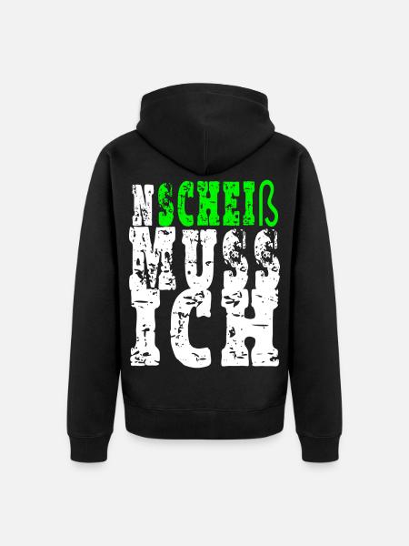 I have to shit - Unisex Premium Organic Zip Hoodie - black