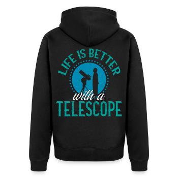 Life Is Better With A Telescope Astronomy Space - Unisex Premium Organic Zip Hoodie - black - Back - Nico (187cm)